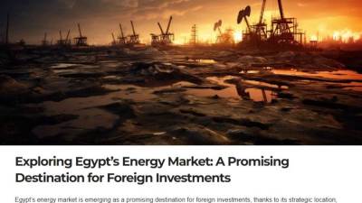 إنيرجى بورتال: سوق الطاقة فى مصر وجهة واعدة للاستثمارات الأجنبية