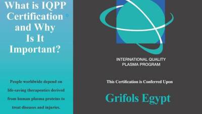 مراكز التبرع بـالبلازما التابعة لشركة "جريفولز إيجيبت" تحصل على الشهادة الدولية للجودة