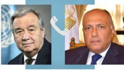 وزير الخارجية يتلقى اتصالا من سكرتير الأمم المتحدة للتشاور حول الأوضاع بغزة