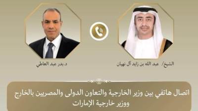 وزير الخارجية يبحث مع نظيره الإماراتي التطورات الإقليمية ويؤكد التضامن الكامل مع الإمارات العربية
