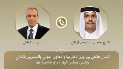وزير الخارجية يبحث هاتفياً مع رئيس مجلس الوزراء وزير خارجية قطر جهود خفض التصعيد الإقليمي
